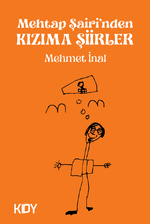 Mehtap Şairi'nden Kızıma Şiirler