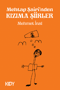 Mehtap Şairi'nden Kızıma Şiirler