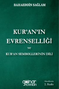 Kur'an'ın Evrenselliği ve Kur'an Sembollerinin Dili