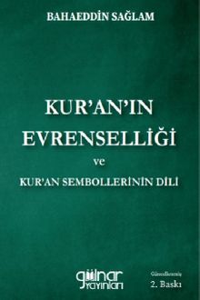 Kur'an'ın Evrenselliği ve Kur'an Sembollerinin Dili
