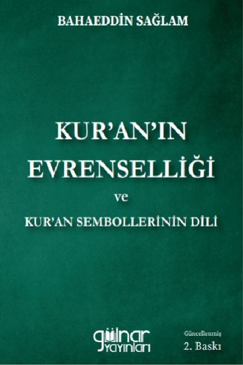 Kur'an'ın Evrenselliği ve Kur'an Sembollerinin Dili