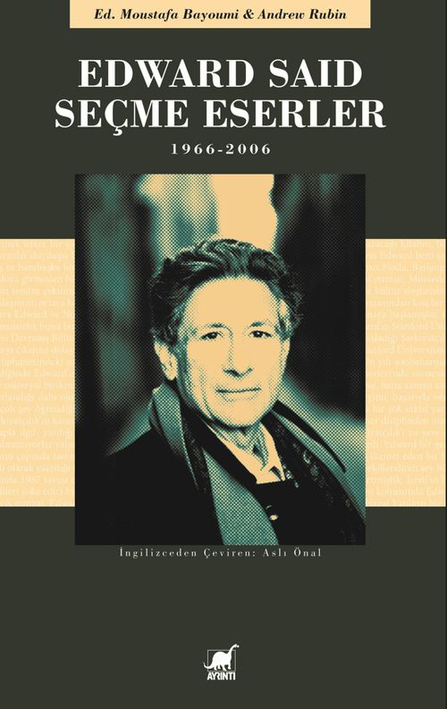Edward Said Seçme Eserler (1966 - 2006)