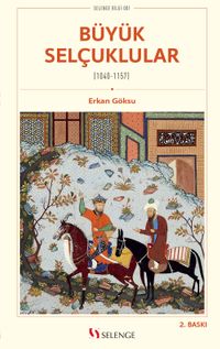 Büyük Selçuklular (1040-1157)