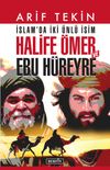 İslam'da İki &Uuml;nl&uuml; İsim & Halife &Ouml;mer ve Ebu H&uuml;reyre