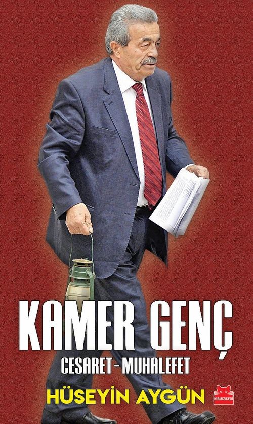 Kamer Genç & Cesaret-Muhalefet