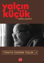Türkiye Üzerine Tezler 2