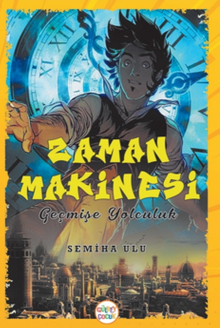Zaman Makinesi Geçmişe Yolculuk