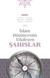 İslam D&uuml;ş&uuml;ncesini Etkileyen Şahıslar