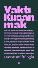 Vakti Kuşanmak