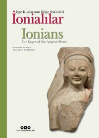 İonialılar (Ciltli) & Ege Kıyılarının Bilge Sakinleri (Türkçe-İngilizce)