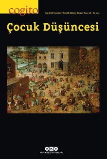 Cogito 108 Üç Aylık Düşünce Dergisi / Çocuk Düşüncesi 