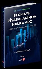 Sermaye Piyasalarında Halka Arz & Yöntemler, Uygulama ve Analizi