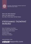 Uygulamalı Tazminat Hukuku İstanbul Üniversitesi Hukuk Fakültesi Ders Kitapları Dizisi