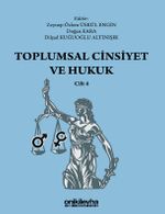 Toplumsal Cinsiyet ve Hukuk (Cilt 4)