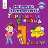 Matematik İşlem Becerisi Toplama ve &Ccedil;ıkarma 1. Seviye