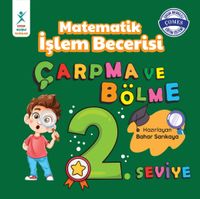 Matematik İşlem Becerisi Çarpma ve Bölme 2. Seviye