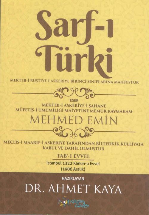 Sarf-ı Türki & Mekteb-i Rüştiye-i Askeriye Birinci Sınıflarına Mahsustur