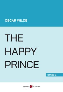 The Happy Prince (Stage 2)