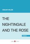 The Nightingale and the Rose (Stage 2)