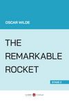 The Remarkable Rocket (Stage 2)