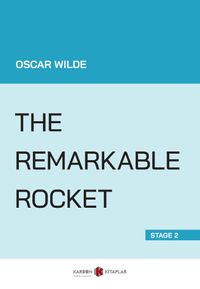 The Remarkable Rocket (Stage 2)