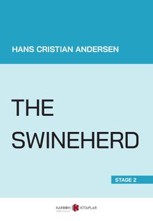 The Swineherd (Stage 2)