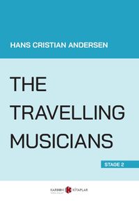 The Travelling Musicians (Stage 2)