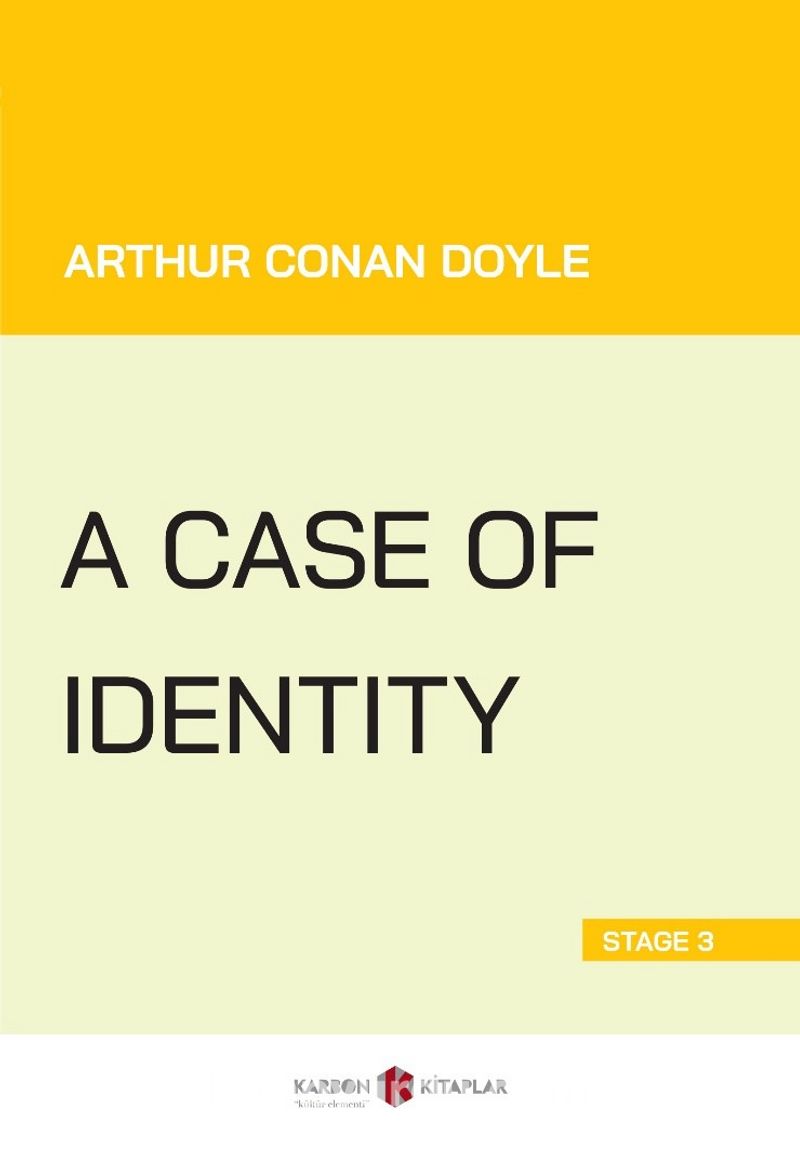 A Case of Identity (Stage 3)
