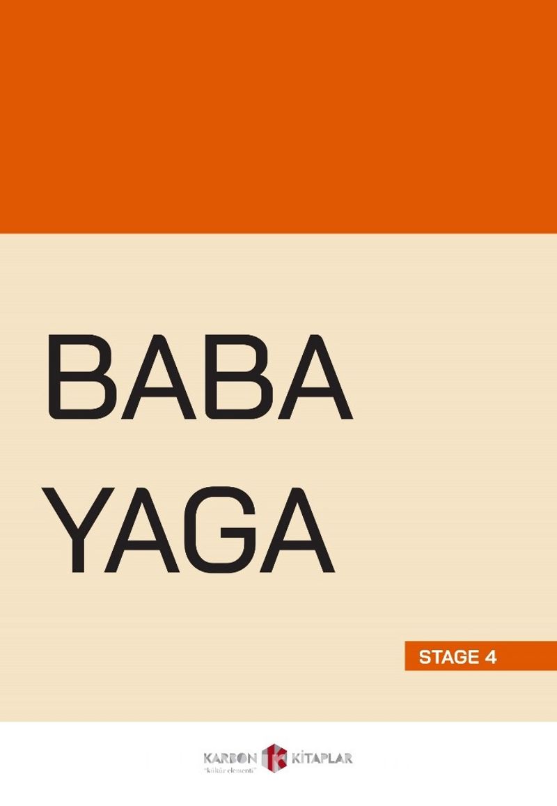 Baba Yaga (Stage 4)