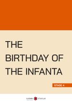 The Birthday of the Infanta (Stage 4)