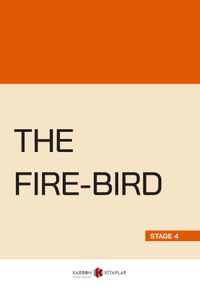 The Fire-Bird (Stage 4)