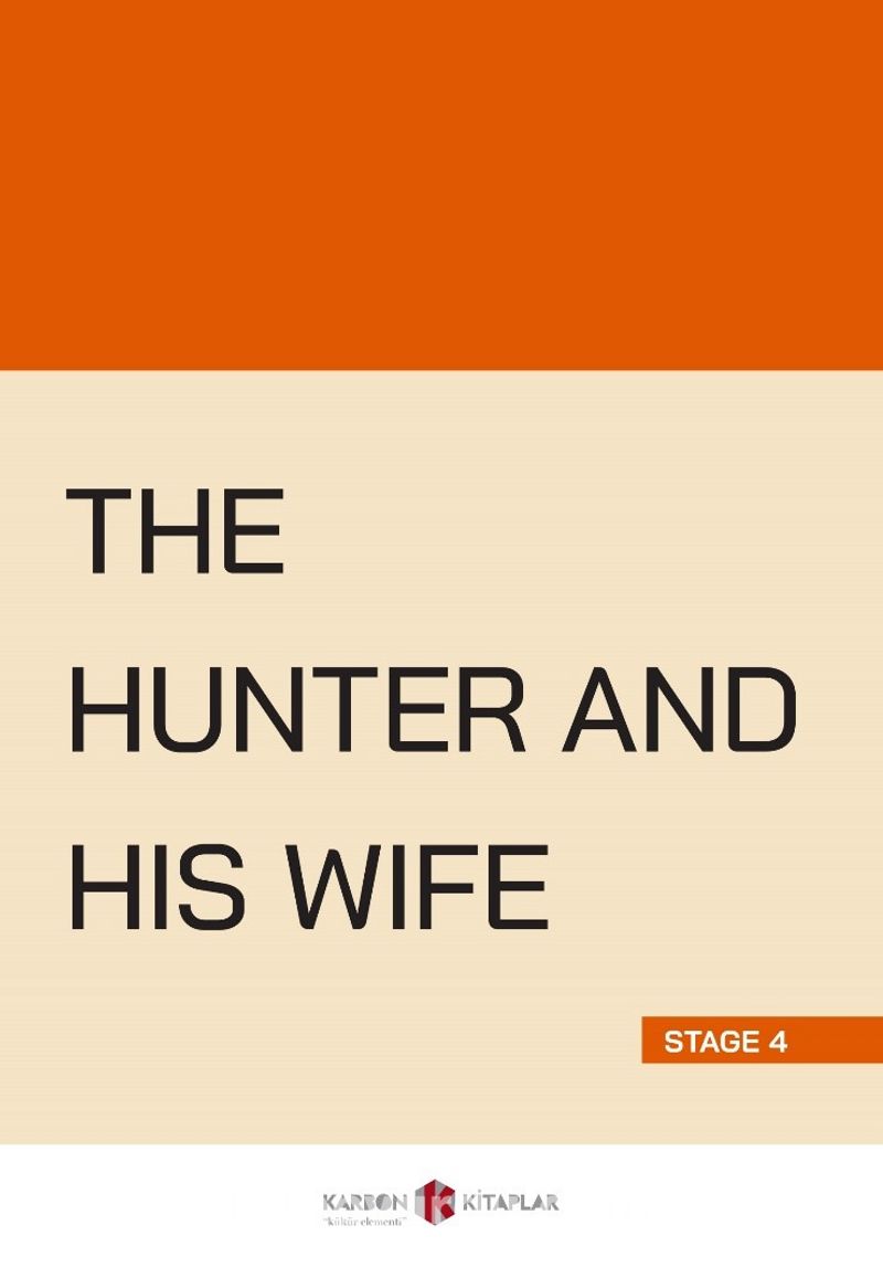 The Hunter And His Wife (Stage 4)