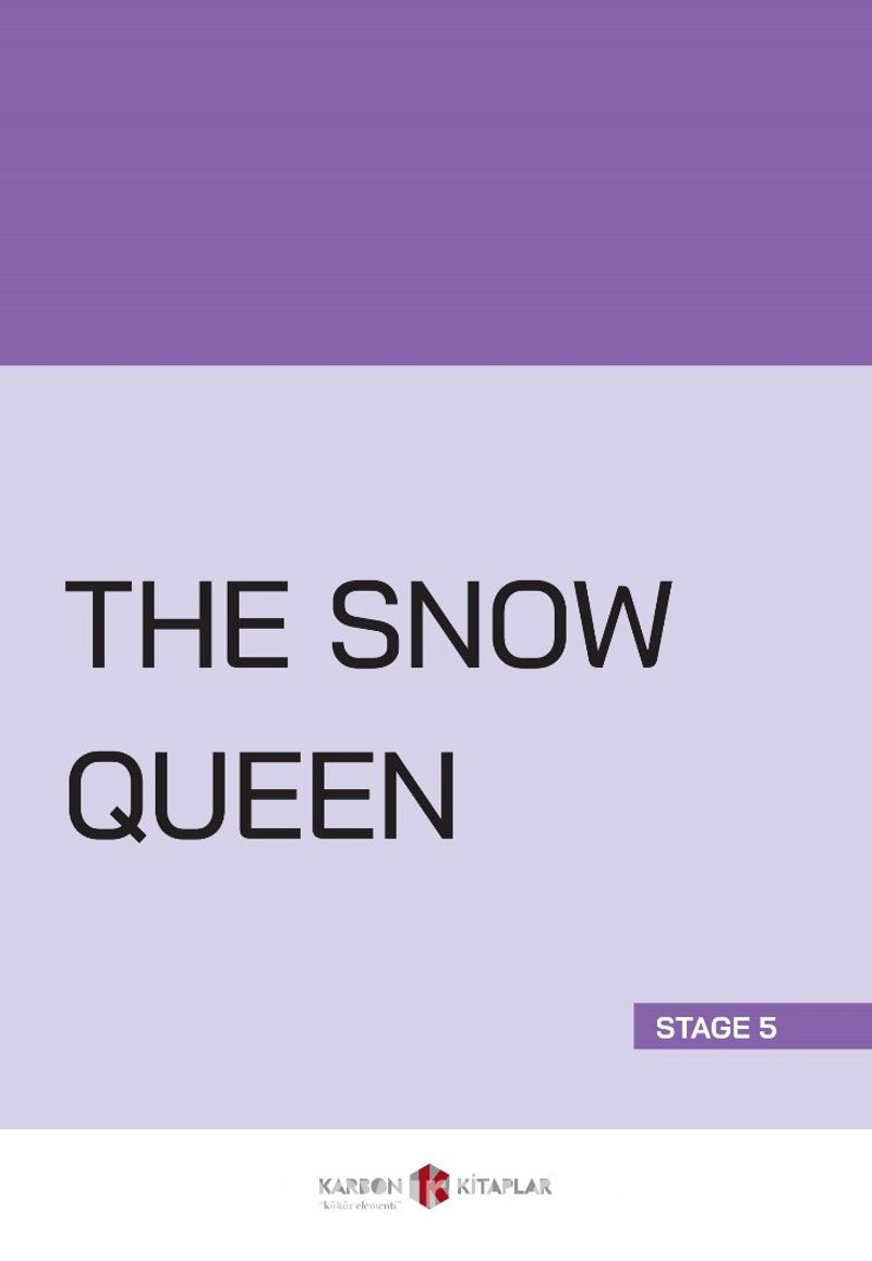 The Snow Queen (Stage 5)