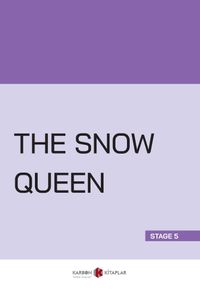 The Snow Queen (Stage 5)