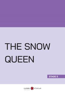 The Snow Queen (Stage 5)