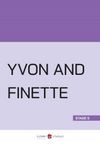 Yvon and Finette (Stage 5)