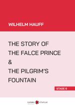 The Story Of The False Prince - The Pilgrim’s Fountain (Stage 6)