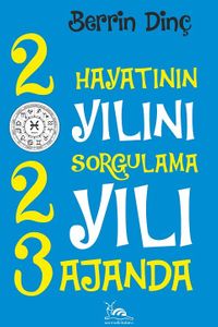 2023 Hayatının Yılının Sorgulama Yılı & 2023 Ajanda