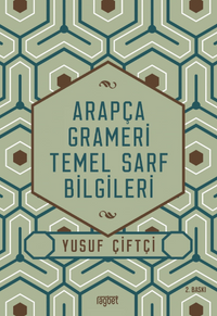 Arapça Grameri Temel Sarf Bilgileri