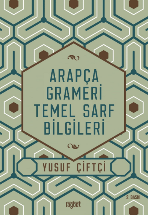 Arapça Grameri Temel Sarf Bilgileri