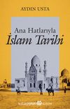 Ana Hatlarıyla İslam Tarihi