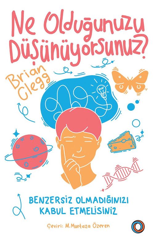 Ne Olduğunuzu Düşünüyorsunuz? & Benzersiz Olmadığınızı Kabul Etmelisiniz