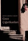 Gece Çığırtkanları 