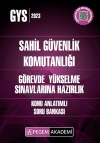 2023 GYS Sahil Güvenlik Komutanlığı Görevde Yükselme Konu Anlatımlı Soru Bankası