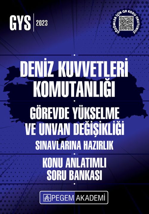 2023 GYS Deniz Kuvvetleri Komutanlığı Görevde Yükselme Konu Anlatımlı Soru Bankası