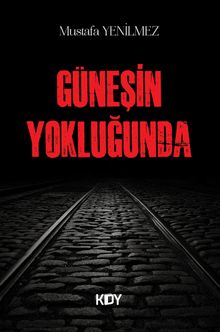 Güneşin Yokluğunda 