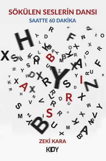 Sökülen Seslerin Dansı 