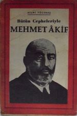 Bütün Cepheleriyle Mehmet Akif/ 4-G-18