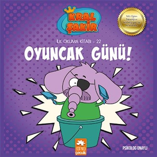 Oyuncak Günü / Kral Şakir İlk Okuma Kitabı 22