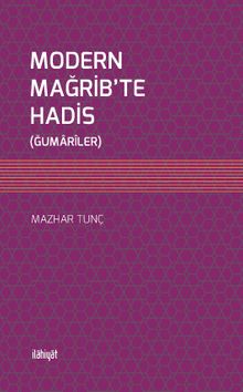 Modern Mağrib’te Hadis (Ğumarîler)